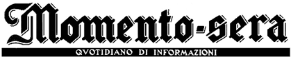 MOMENTO-SERA  Quotidiano di Informazioni.